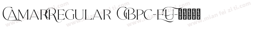 CamarRegular GBpc-EU字体转换